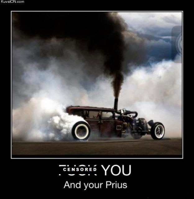 Name:  ****_you_and_your_prius2.jpg
Views: 409
Size:  52.7 KB